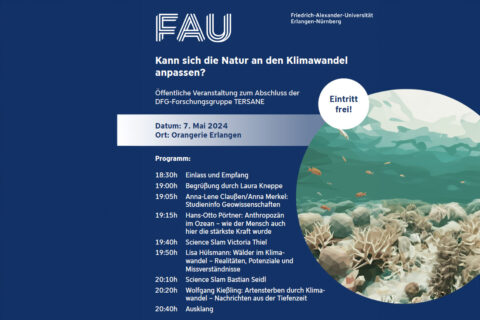 Plakat der Veranstaltung an der Friedrich-Alexander-Universität Erlangen-Nürnberg mit dem Thema: Kann sich die Natur an den Klimawandel anpassen Veranstaltung FAUKann sich die Natur an den Klimawandel anpassen Veranstaltung FAU
