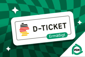 Graphic: The words D-Ticket ermäßigt are printed on a green background